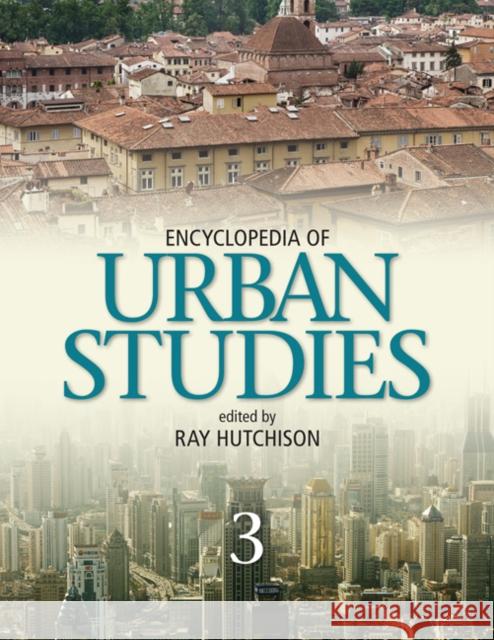Encyclopedia of Urban Studies 2 Volume Set Hutchison 9781412914321 0