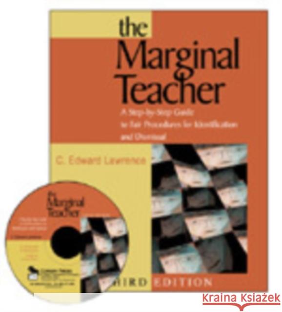 The Marginal Teacher : A Step-by-Step Guide to Fair Procedures for Identification and Dismissal C. Edward Lawrence 9781412914741 Corwin Press