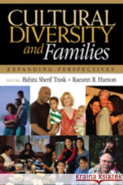 Cultural Diversity and Families: Expanding Perspectives Sherif Trask, Bahira 9781412915427 Sage Publications