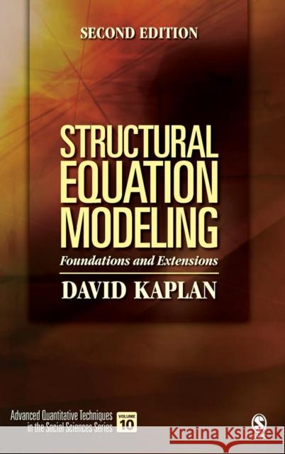 Structural Equation Modeling: Foundations and Extensions Kaplan, David W. 9781412916240