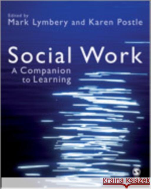 Social Work: A Companion to Learning Lymbery, Mark E. F. 9781412920018 Sage Publications