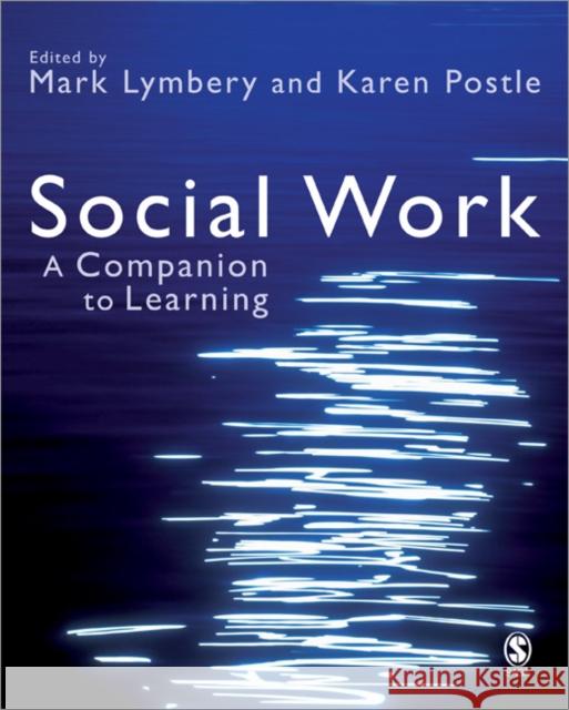 Social Work: A Companion to Learning Lymbery, Mark E. F. 9781412920025 0