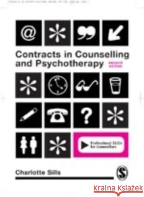 Contracts in Counselling & Psychotherapy Charlotte Sills 9781412920650 Sage Publications