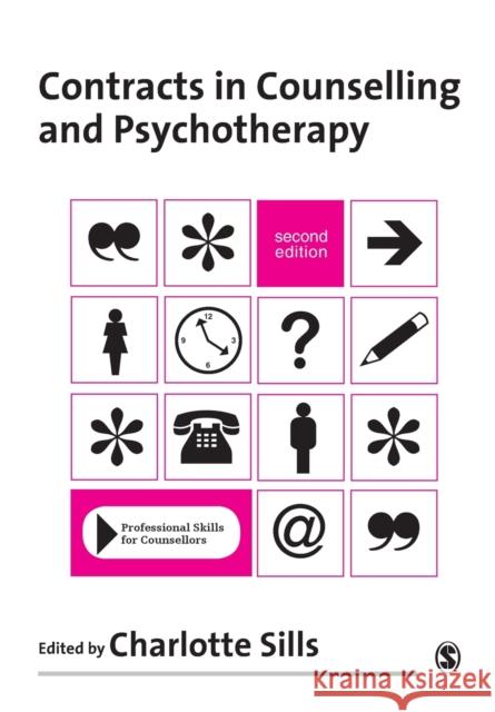 Contracts in Counselling & Psychotherapy Charlotte Sills 9781412920667 SAGE Publications Inc