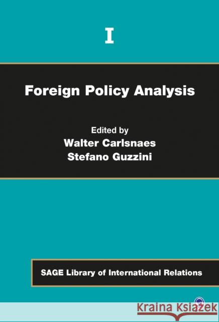 Foreign Policy Analysis Walter Carlsnaes Stefano Guzzini 9781412921442