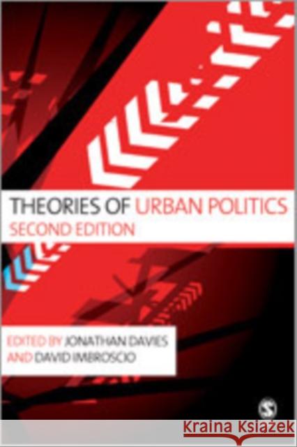 Theories of Urban Politics Jonathan S. Davies David Imbroscio 9781412921619 Sage Publications (CA)