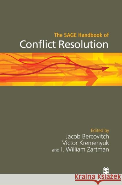 The SAGE Handbook of Conflict Resolution  9781412921923 SAGE PUBLICATIONS INC