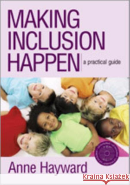 making inclusion happen: a practical guide  Hayward, Anne 9781412922210 Paul Chapman Publishing