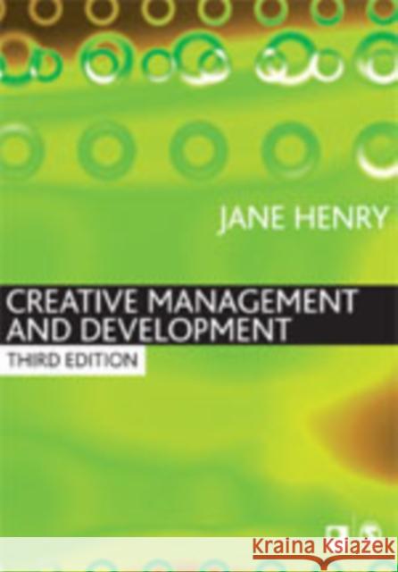 Creative Management and Development Jane Henry 9781412922470 Sage Publications