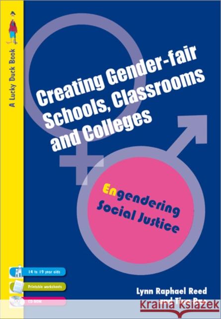Creating Gender-Fair Schools and Classrooms: Engendering Social Justice 14-19 Raphael Reed, Lynn 9781412923583 Paul Chapman Publishing