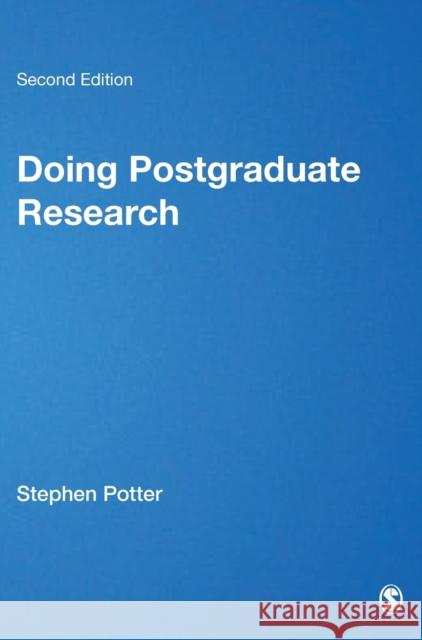 doing postgraduate research  Potter, Stephen 9781412924047 Sage Publications