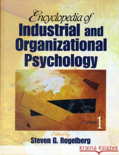 Encyclopedia of Industrial and Organizational Psychology Steven G Rogelberg 9781412924702