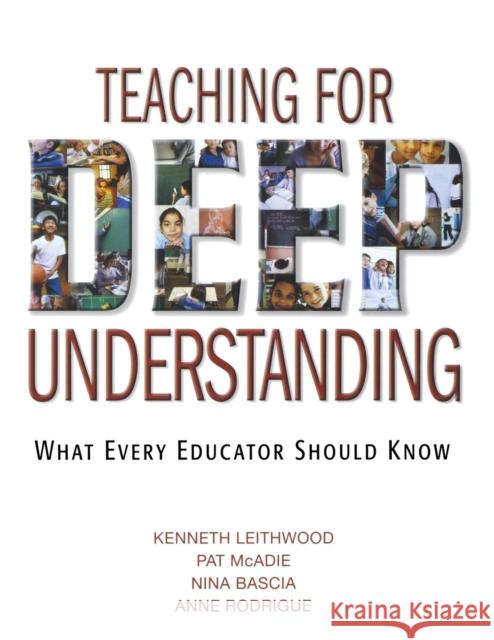 Teaching for Deep Understanding: What Every Educator Should Know Leithwood, Kenneth 9781412926966 Corwin Press