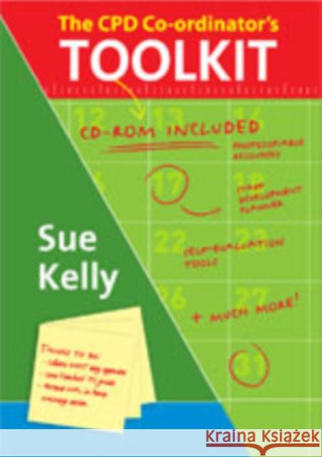 The Cpd Co-Ordinator′s Toolkit: Training and Staff Development in Schools Cox, Sue 9781412929325 Paul Chapman Publishing