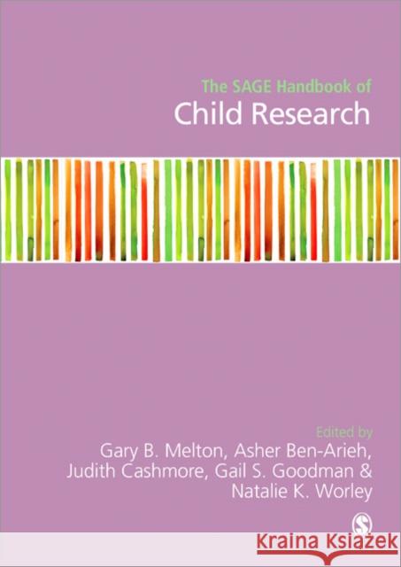 The Sage Handbook of Child Research Melton, Gary B. 9781412930161