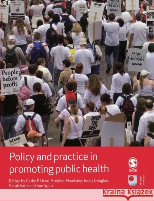 Policy and Practice in Promoting Public Health C Lloyd 9781412930734 SAGE Publications Inc