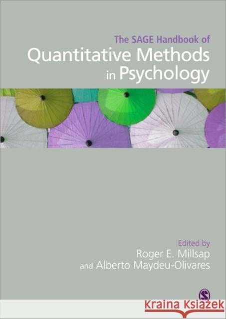 The SAGE Handbook of Quantitative Methods in Psychology Albert Maydeu-Olivares Roger E. Millsap 9781412930918 Sage Publications (CA)