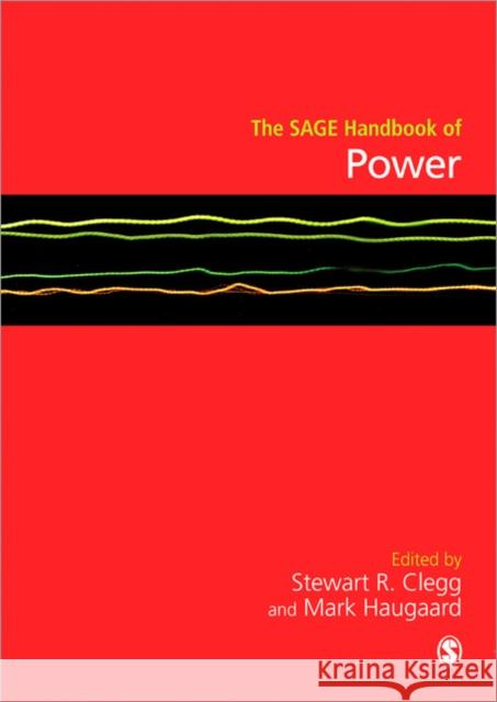 The Sage Handbook of Power Clegg, Stewart R. 9781412934008