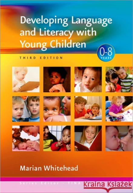 Developing Language and Literacy with Young Children M Whitehead 9781412934244 0