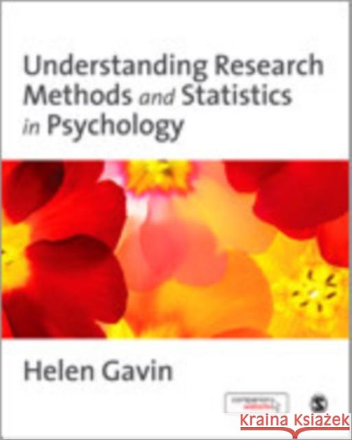 Understanding Research Methods and Statistics in Psychology Helen Gavin 9781412934411 Sage Publications