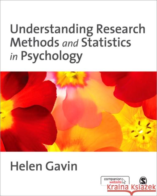 Understanding Research Methods and Statistics in Psychology Helen Gavin 9781412934428 0