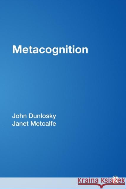 Metacognition John Dunlosky 9781412939720 Sage Publications (CA)