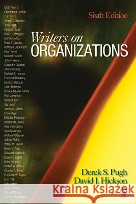 Writers on Organizations Professor Derek Salman Pugh, David J. Hickson 9781412941037