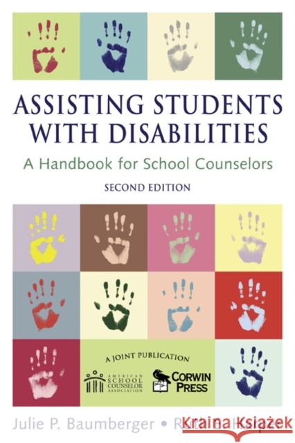 Assisting Students with Disabilities Baumberger, Julie P. 9781412941822 Corwin Press