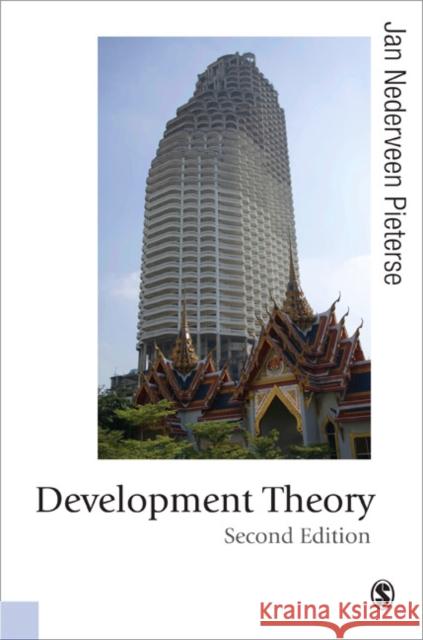 Development Theory: Deconstructions/Reconstructions Nederveen Pieterse, Jan 9781412945158