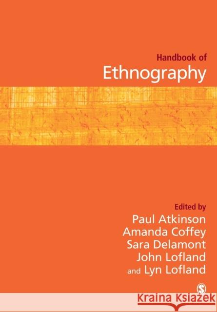 Handbook of Ethnography  Atkinson 9781412946063 0