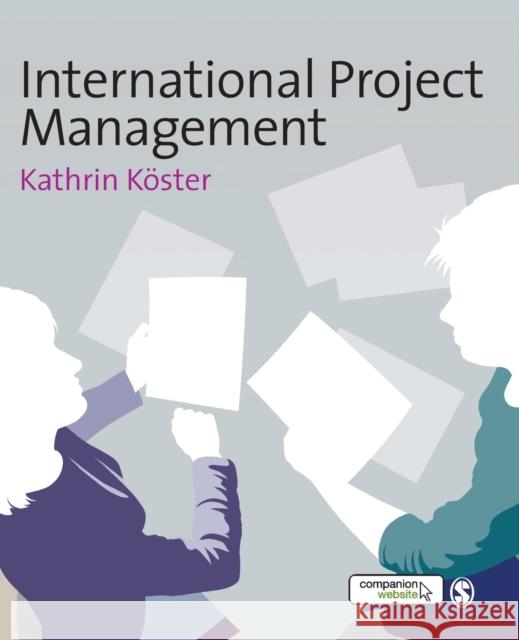 International Project Management Kathrin Koster 9781412946216