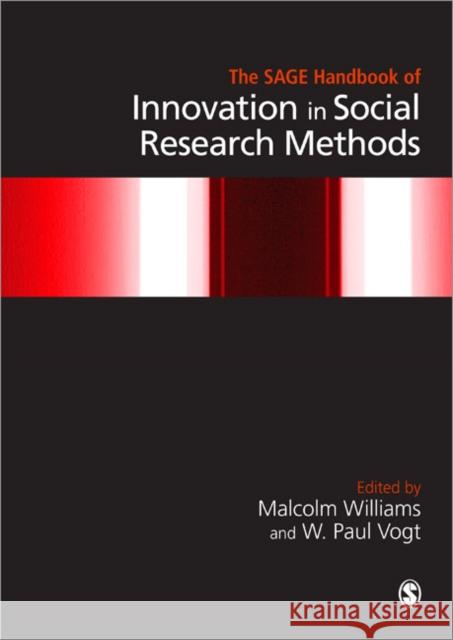 The Sage Handbook of Innovation in Social Research Methods Williams, Malcolm 9781412946483 Sage Publications (CA)