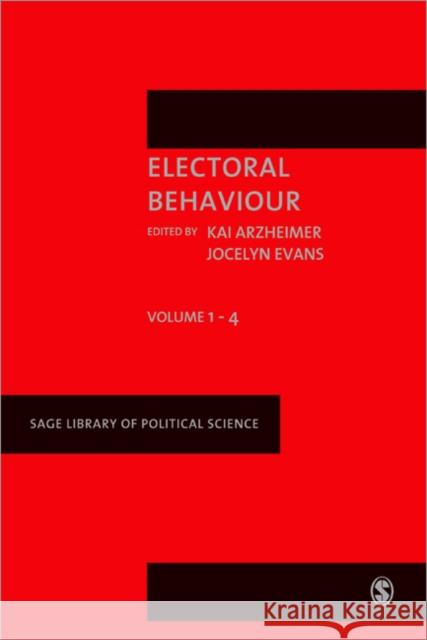 Electoral Behaviour Jocelyn Evans Kai Arzheimer 9781412947527 Sage Publications (CA)