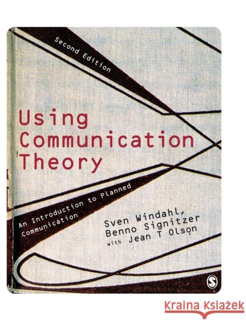 Using Communication Theory Windahl, Sven 9781412948388 Sage Publications (CA)