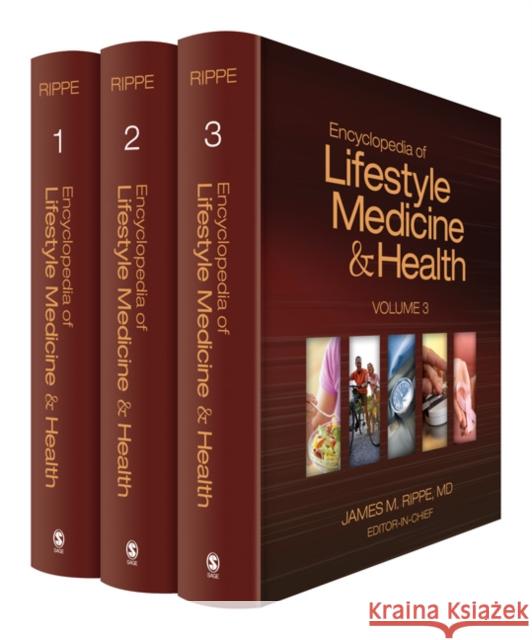 Encyclopedia of Lifestyle Medicine and Health James Rippe 9781412950237