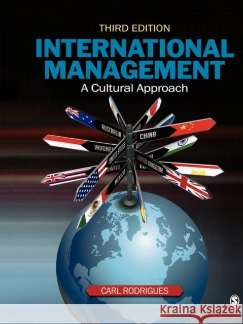 International Management: A Cultural Approach Rodrigues, Carl 9781412951418