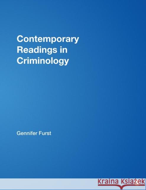 Contemporary Readings in Criminology  9781412956628 SAGE PUBLICATIONS INC