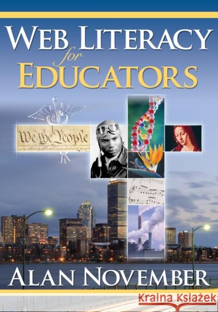 Web Literacy for Educators Alan November 9781412958431 Corwin Press