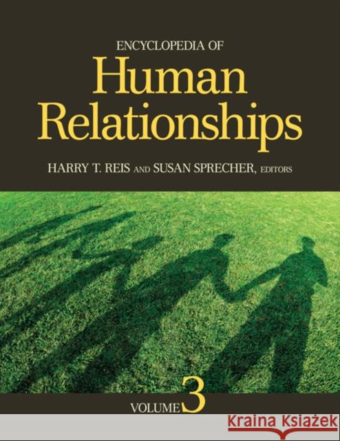 Encyclopedia of Human Relationships Harry T. Reis Susan K. Sprecher 9781412958462 Sage Publications (CA)