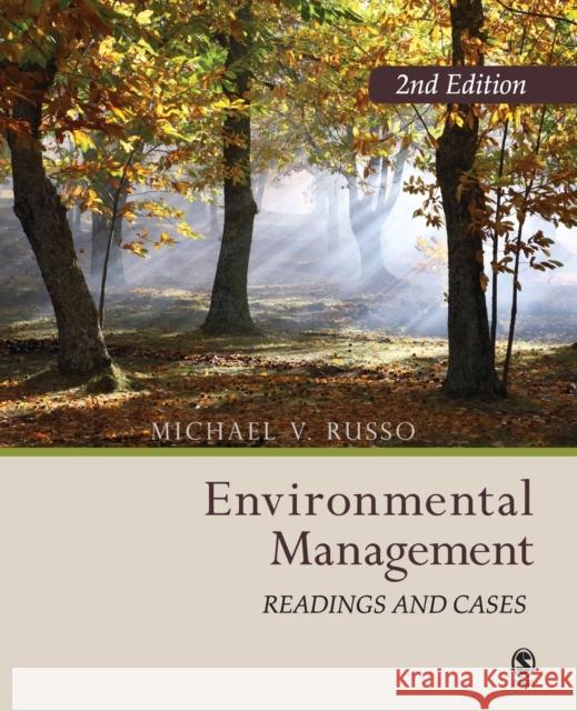 Environmental Management: Readings and Cases Russo, Mike 9781412958493 Sage Publications
