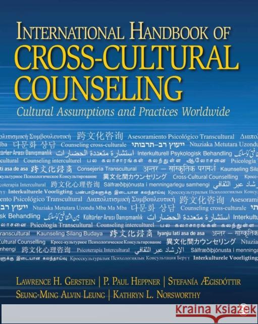 International Handbook of Cross-Cultural Counseling: Cultural Assumptions and Practices Worldwide Gerstein, Lawrence H. 9781412959568 Sage Publications (CA)