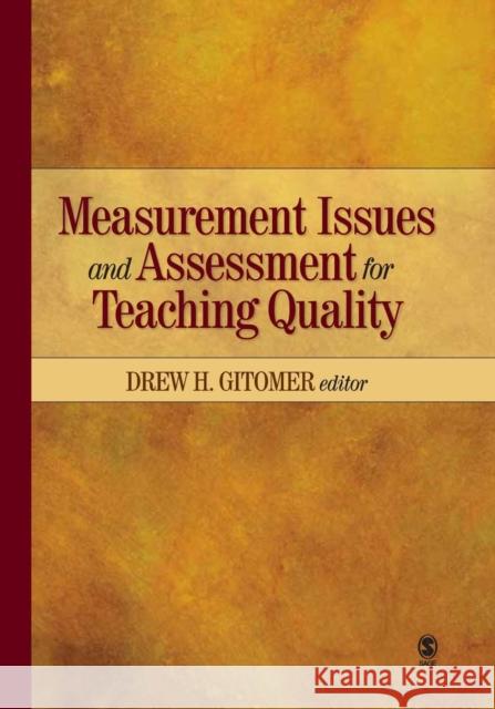 Measurement Issues and Assessment for Teaching Quality  9781412961448 SAGE PUBLICATIONS INC