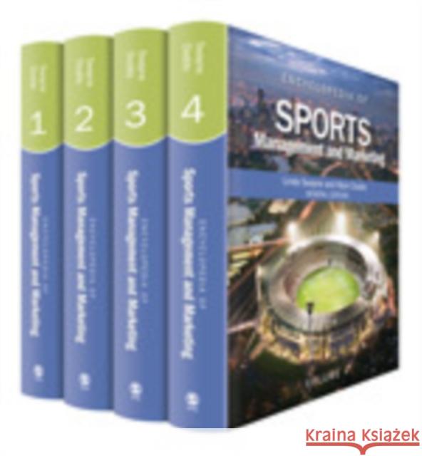 Encyclopedia of Sports Management and Marketing Mark Dodds Linda E. Swayne 9781412973823
