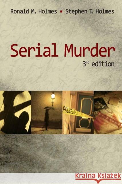 Serial Murder Ronald Holmes 9781412974424 0