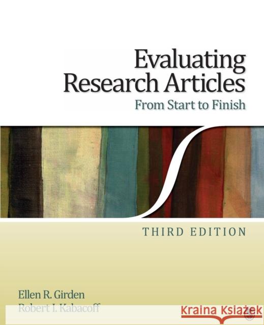 Evaluating Research Articles From Start to Finish Robert Kabacoff Ellen R. Girden 9781412974462 Sage Publications (CA)