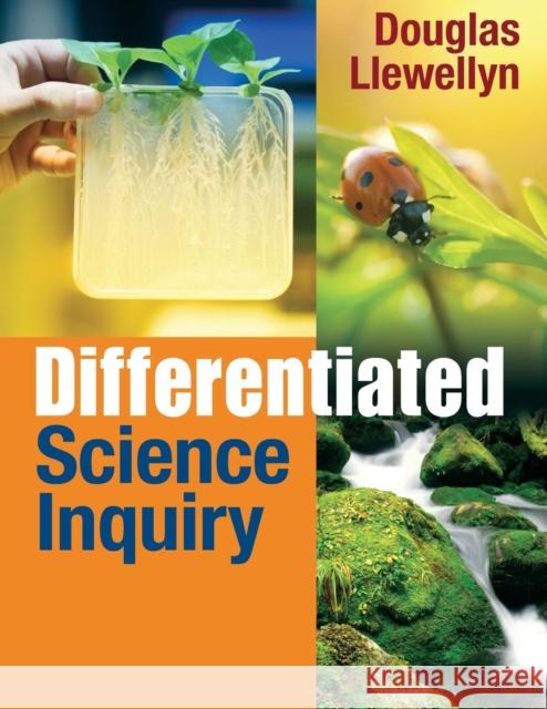 Differentiated Science Inquiry Douglas J. Llewellyn 9781412975032