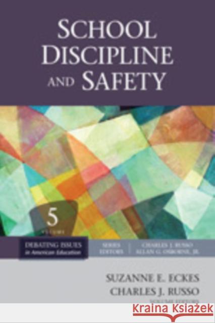 School Discipline and Safety Suzanne E Eckes 9781412987561