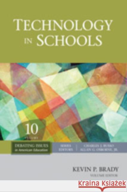 Technology in Schools Kevin P Brady 9781412987592