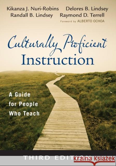 Culturally Proficient Instruction: A Guide for People Who Teach Nuri-Robins, Kikanza 9781412988148 0