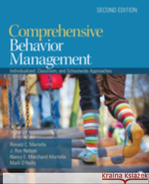 Comprehensive Behavior Management: Individualized, Classroom, and Schoolwide Approaches Martella, Ronald C. 9781412988278